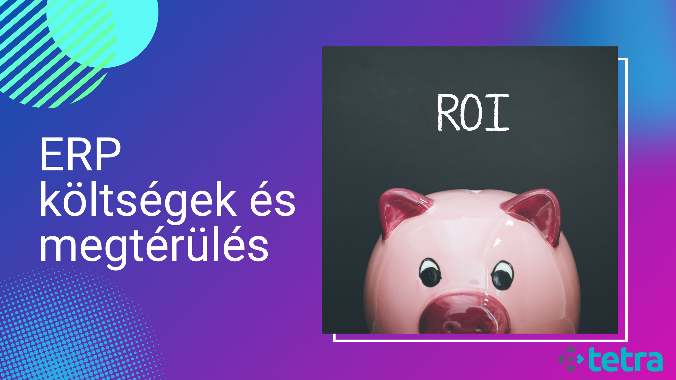 Microsoft ERP rendszer bevezetés költségei és megtérülése (ROI) KKV-knál